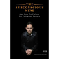 The Subconscious Mind: And How To Unlock Its Unlimited Powers - Paperback