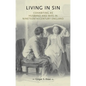 Living in Sin: Cohabiting as Husband and Wife in Nineteenth-Century England - Paperback