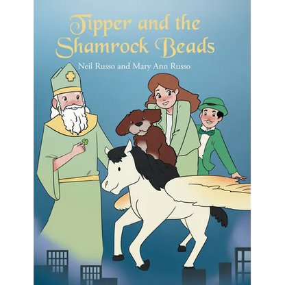 Tipper and the Shamrock Beads - Hardcover