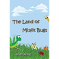 The Land of Misfit Bugs - Paperback