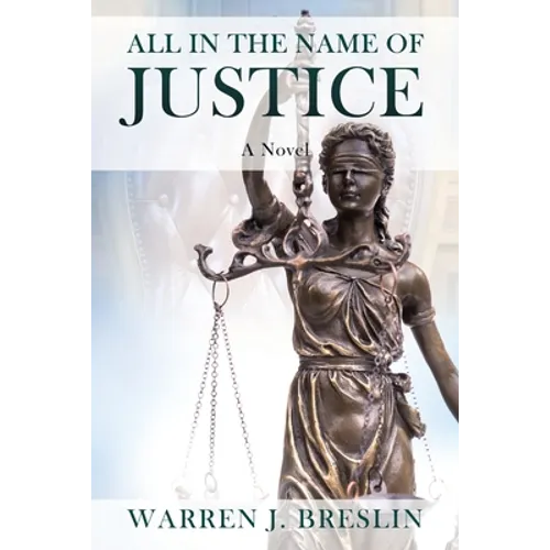 All In the Name of Justice - Paperback