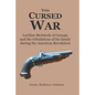 This Cursed War: Lachlan McIntosh of Georgia and the tribulations of his family during the American Revolution - Paperback