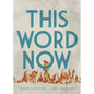 This Word Now - Paperback