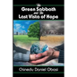 The Green Sabbath and the Last Vista of Hope - Paperback