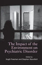 The Impact of the Environment on Psychiatric Disorder - Paperback