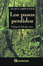 Los pasos perdidos - Paperback