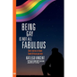 Being Gay is not all fabulous: Short stories of black South African gay men - Paperback