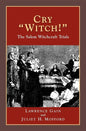 Cry Witch!: The Salem Witchcraft Trials - Paperback