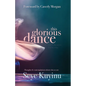 This Glorious Dance: Thoughts & Contemplations About Who We Are - Paperback