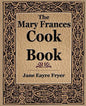 The Mary Frances Cook Book (1912) - Paperback