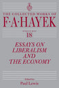 Essays on Liberalism and the Economy, Volume 18: Volume 18 - Hardcover