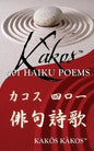 Kakos 401 Haiku Poems - Paperback