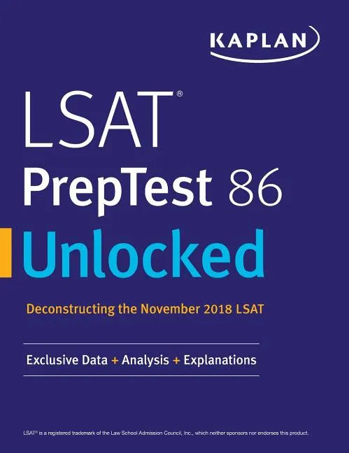 LSAT PrepTest 86 Unlocked: Exclusive Data + Analysis + Explanations - Paperback