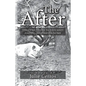 The After: The Story of One Pig's Journey Finding His Forever Home - Paperback