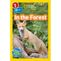 In the Forest (National Geographic Kids Readers, Level 1/Co-Reader) - Library Binding
