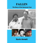 Fallen: The Story of the Vancouver Four - Paperback