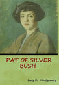 Pat of Silver Bush - Hardcover