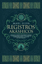 Registros Akáshicos: Liberando el secreto conocimiento universal y la naturaleza del Akasha, con la oración, la meditación guiada y la lect - Paperback