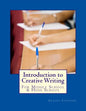 Introduction to Creative Writing: For Middle School & High School - Paperback
