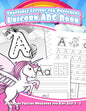 Traceable Letters for Preschool Unicorn ABC Book: A Unicorn Tracing Workbook for Kids Ages 3 - 5 - Paperback