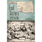 Trail Sisters: Freedwomen in Indian Territory, 1850-1890 - Hardcover