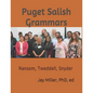 Puget Salish Grammars: Ransom, Tweddell, Snyder - Paperback