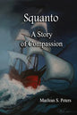 Squanto: A Story of Compassion - Paperback