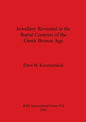 Jewellery Revealed in the Burial Contexts of the Greek Bronze Age - Paperback