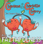 Charlene & Charlotte Cherry: Fruit of Faithfulness - Paperback