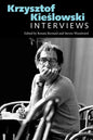 Krzysztof Kieślowski: Interviews - Hardcover
