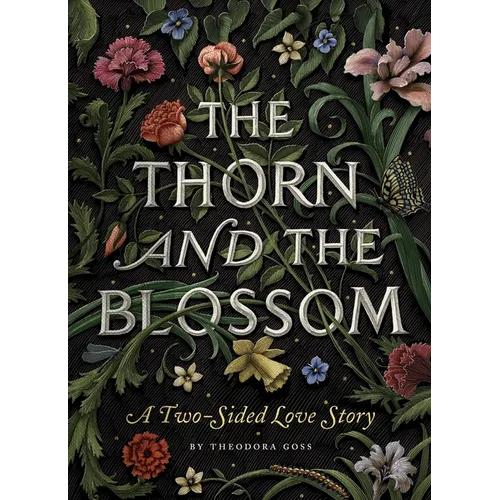 The Thorn and the Blossom: A Two-Sided Love Story - Hardcover