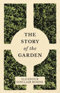 The Story of the Garden - Paperback