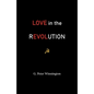 Love in the Revolution: True Stories of Russians and Anglo-Saxons - Paperback