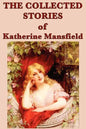 The Collected Stories of Katherine Mansfield - Paperback