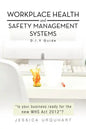 Workplace Health and Safety Management Systems: D.I.y Guide - Paperback