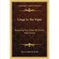 Gongs In The Night: Reaching The Tribes Of French Indo-China - Paperback