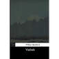 Vathek - Paperback