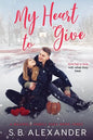 My Heart to Give - Paperback