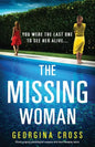 The Missing Woman: Utterly gripping psychological suspense with heart-thumping twists - Paperback