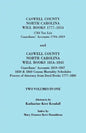 Caswell County, North Carolina Will Books, 1777-1814; 1784 Tax List; And Guardians' Accounts, 1794-1819 (Published With) Caswell County, North Carolin - Paperback