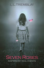 Seven Roses - Paperback