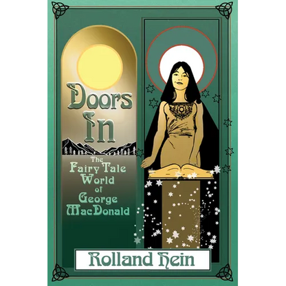 Doors in: The Fairy Tale World of George MacDonald - Paperback