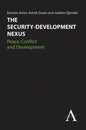 The Security-Development Nexus: Peace, Conflict and Development - Paperback