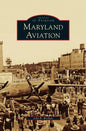 Maryland Aviation - Hardcover