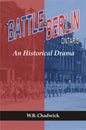 The Battle for Berlin, Ontario: An Historical Drama - Paperback