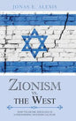 Zionism Vs. the West: How Talmudic Ideology Is Undermining Western Culture - Hardcover