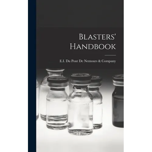 Blasters' Handbook - Hardcover