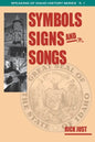 Symbols, Signs, and Songs - Paperback
