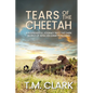 Tears of the Cheetah - Paperback