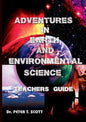 Adventures in Earth and Environmental Science Teachers Guide - Paperback